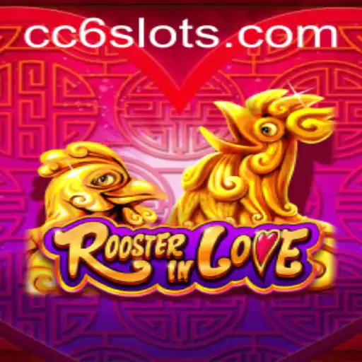 RoosterInLove: A Unique Gaming Experience with CC6