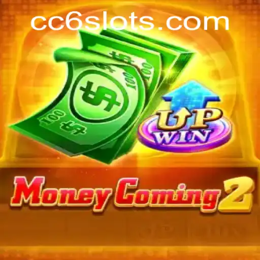MoneyComing2: Dive Into the Thrilling World of Strategy and Fortune with CC6